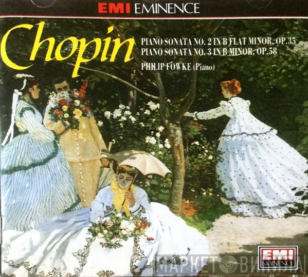 Frédéric Chopin, Philip Fowke - Piano Sonatas No.2 & No.3