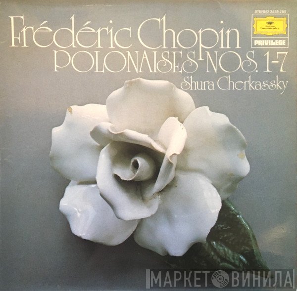 Frédéric Chopin, Shura Cherkassky - Polonaisen