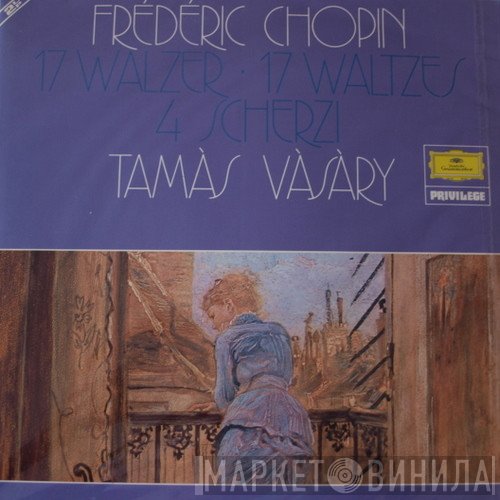 Frédéric Chopin, Tamás Vásáry - 17 Walzer, 4 Scherzi