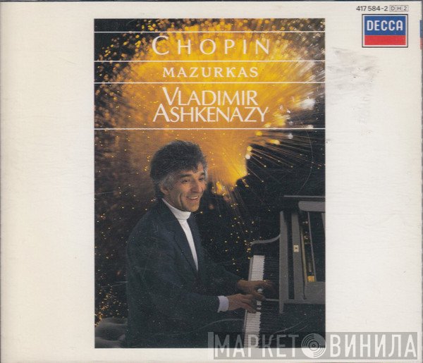 Frédéric Chopin, Vladimir Ashkenazy  - Mazurkas