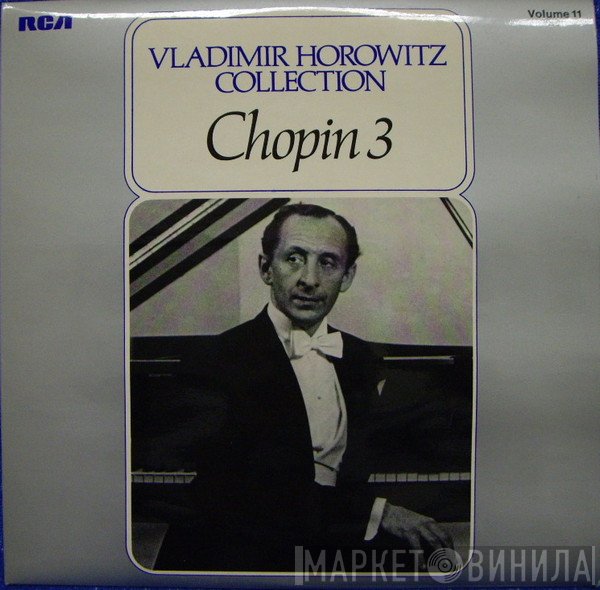 Frédéric Chopin, Vladimir Horowitz - Chopin 3