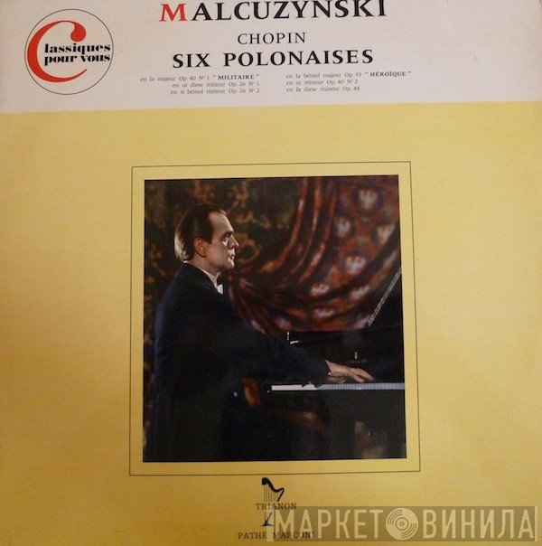 Frédéric Chopin, Witold Malcuzynsky - Six Polonaises