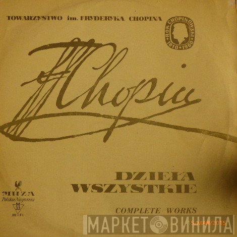 Frédéric Chopin, Witold Rowicki, Halina Czerny-Stefańska, Orkiestra Symfoniczna Filharmonii Narodowej - Dzieła Wszystkie = Complete Works