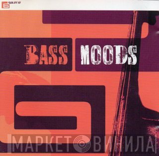 Frédéric Sylvestre, Jacques Vidal - Bass Moods