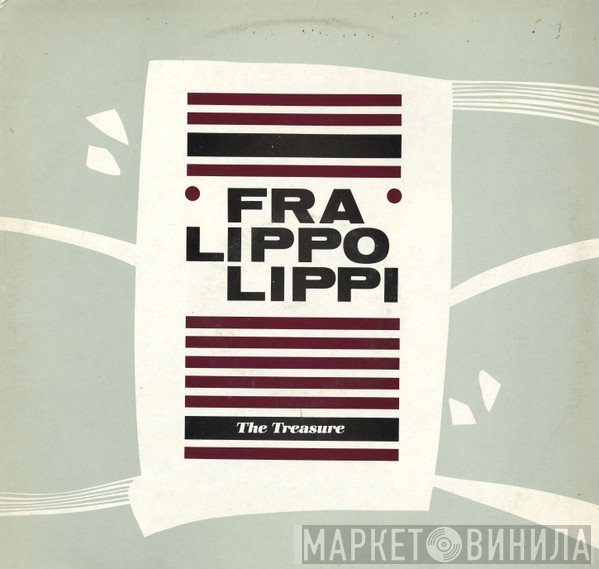 Fra Lippo Lippi - The Treasure