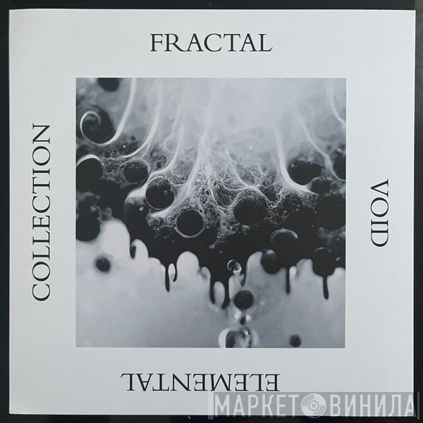 Fractal Void - Elemental Collection