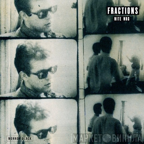 Fractions  - Nite Nrg