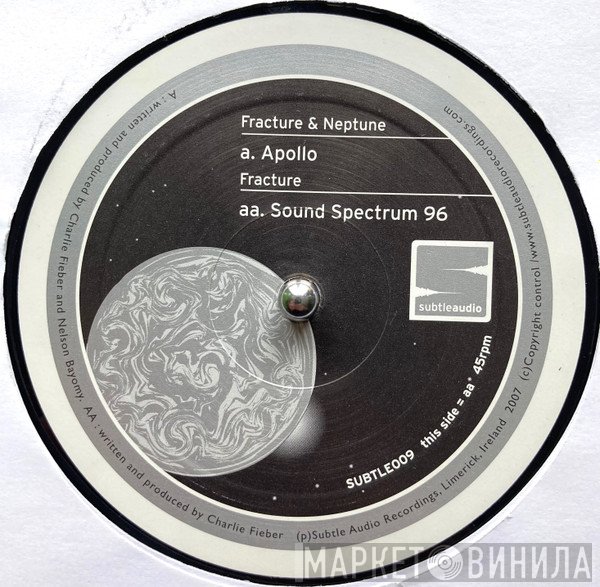 Fracture & Neptune / Fracture   - Apollo / Sound Spectrum 96