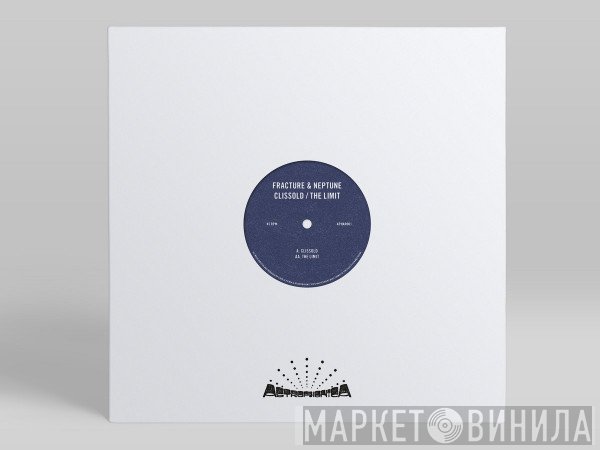 Fracture & Neptune - Clissold / The Limit