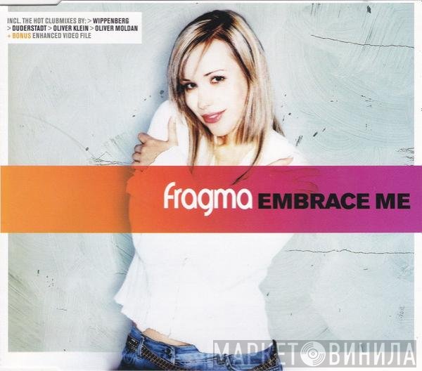 Fragma  - Embrace Me