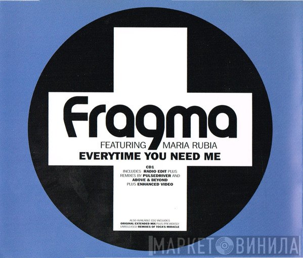 Fragma, Maria Rubia - Everytime You Need Me