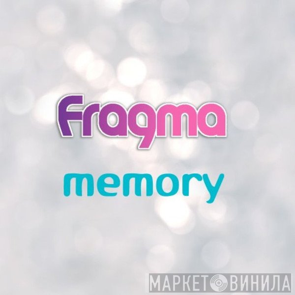 Fragma  - Memory