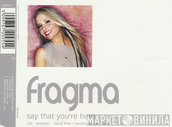 Fragma - Say That You're Here (Remixes)