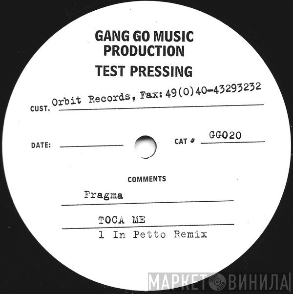 Fragma  - Toca Me