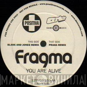 Fragma - You Are Alive
