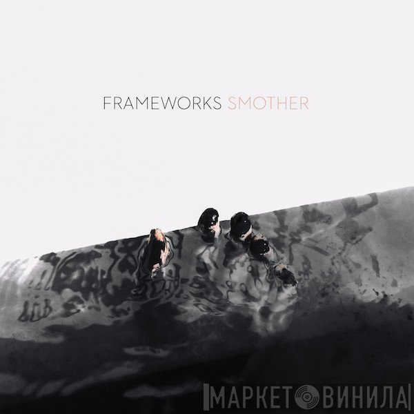 Frameworks  - Smother