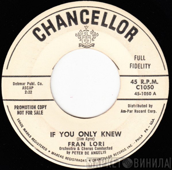 Fran Lori - If You Only Knew / Will I Always Be Your Sweetheart