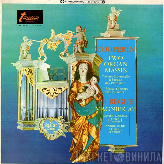 François Couperin, Nicolas-Antoine Lebègue - Two Organ Masses / Magnificat