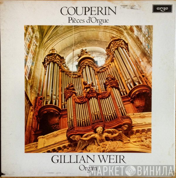 François Couperin, Gillian Weir - Couperin : Pièces d'Orgue
