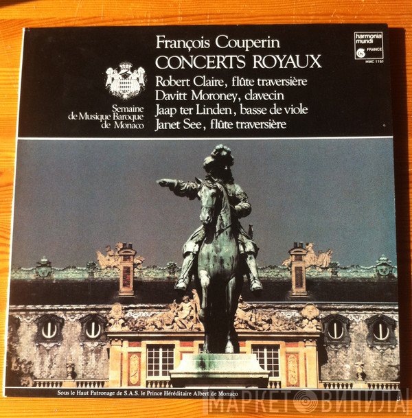 François Couperin, Jaap ter Linden, Janet See, Davitt Moroney, Robert Claire - Concerts Royaux