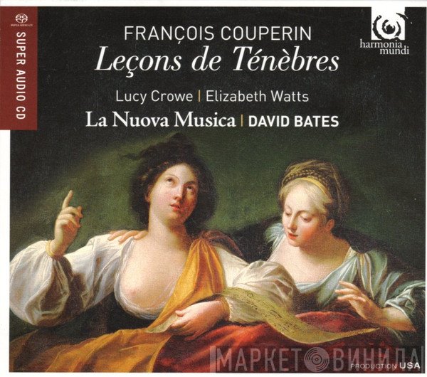 François Couperin, Sébastien De Brossard, La Nuova Musica, Lucy Crowe, Elizabeth Watts, David Bates  - Leçons De Ténèbres