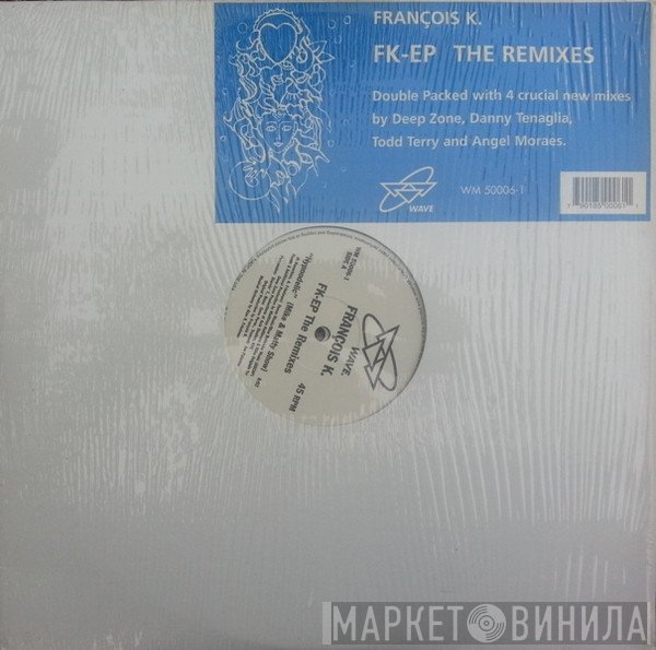 François Kevorkian - FK-EP (The Remixes)