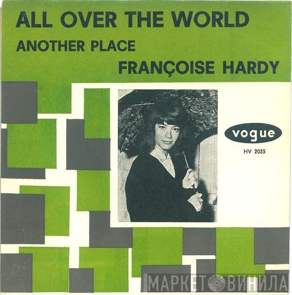 Françoise Hardy  - All Over The World
