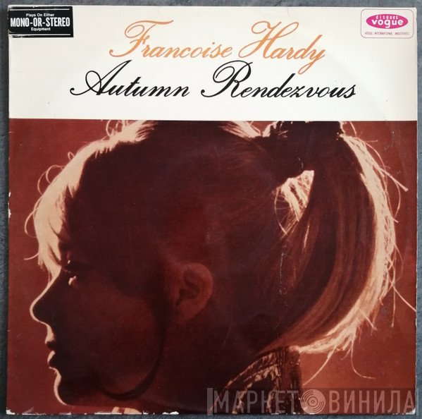 Françoise Hardy  - Autumn Rendezvous