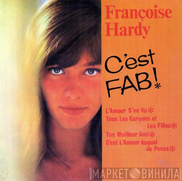 Françoise Hardy - C'est Fab !