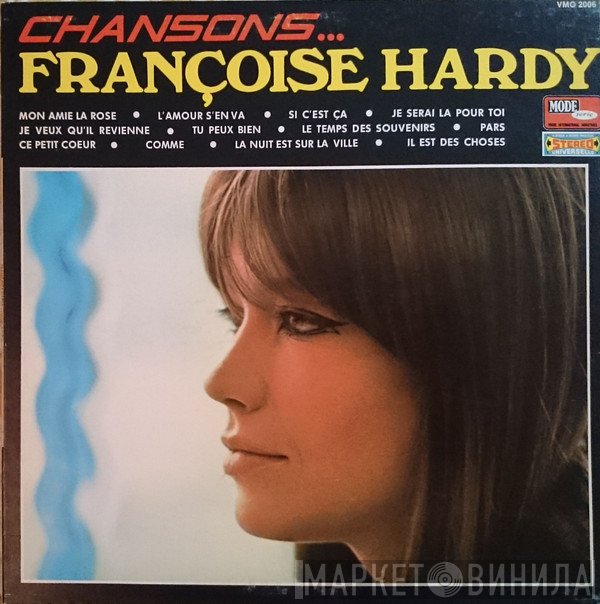 Françoise Hardy  - Chansons
