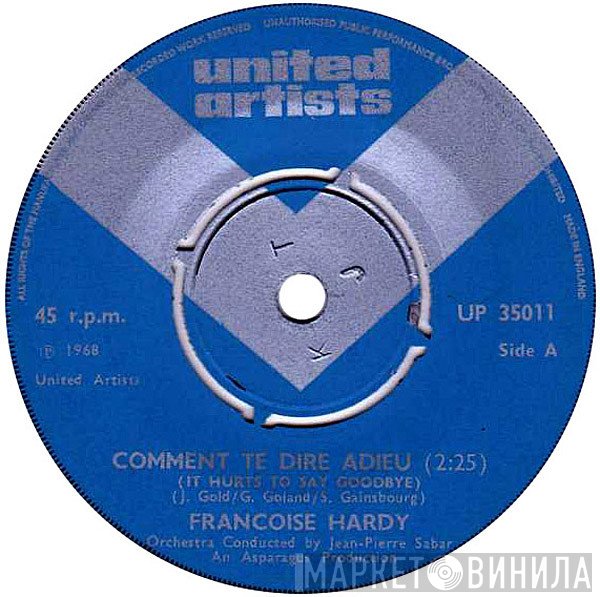 Françoise Hardy - Comment Te Dire Adieu / La Mer Les Étoiles Et Le Vent