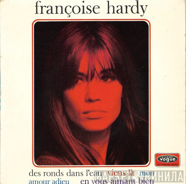 Françoise Hardy  - Des Ronds Dans L'eau