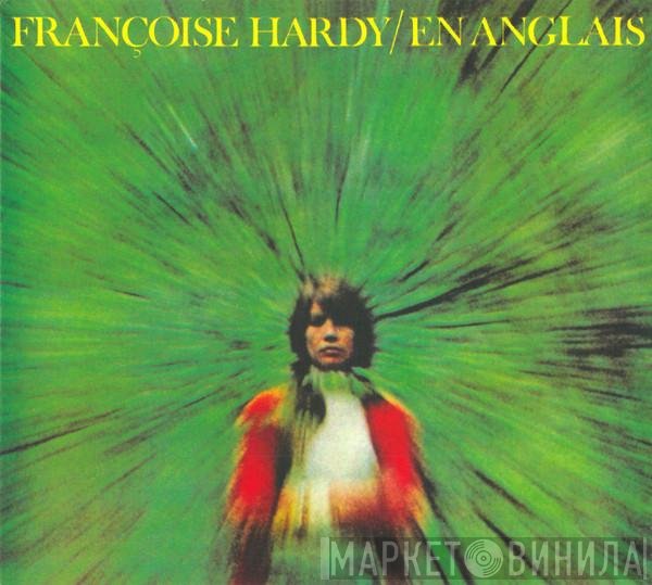 Françoise Hardy  - En Anglais