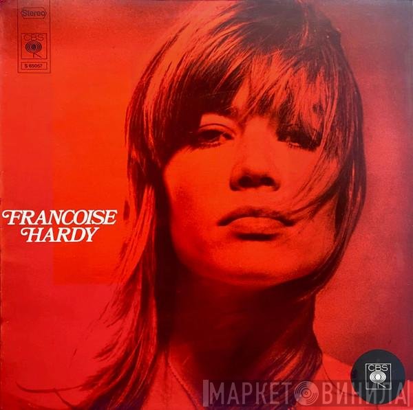 Françoise Hardy  - Françoise Hardy