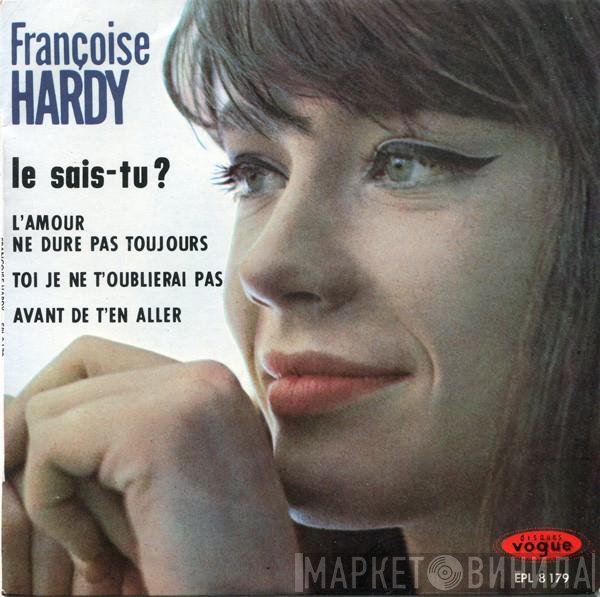 Françoise Hardy - Le Sais-tu?