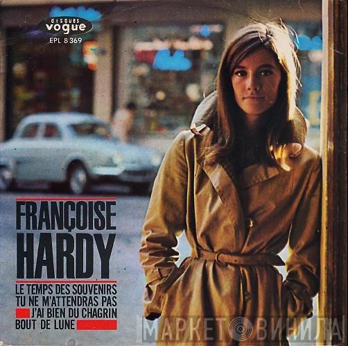Françoise Hardy  - Le Temps Des Souvenirs