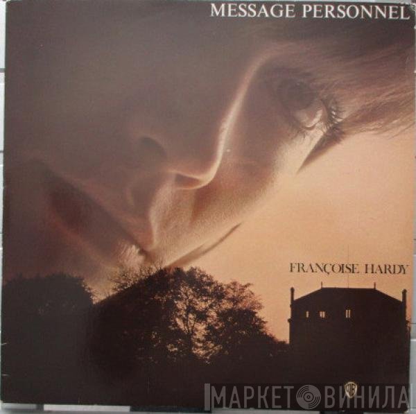 Françoise Hardy  - Message Personnel