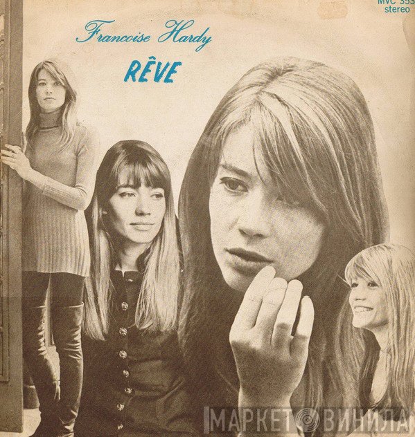 Françoise Hardy  - Rêve