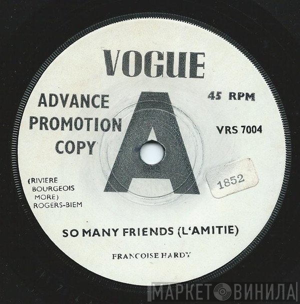 Françoise Hardy - So Many Friends (L'Amitié) / However Much (Et Même)