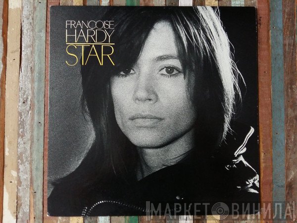 Françoise Hardy  - Star