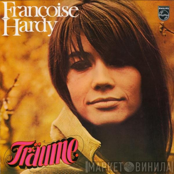 Françoise Hardy  - Träume