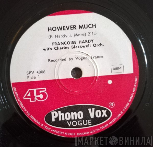 Françoise Hardy With Charles Blackwell Orchestra  - However Much