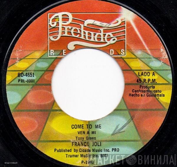 France Joli  - Come To Me / Let Go