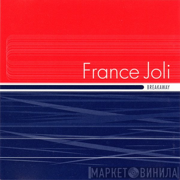 France Joli  - Breakaway