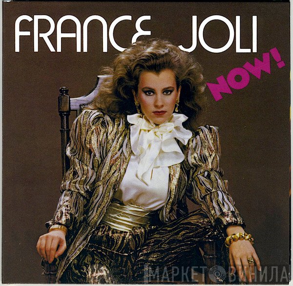 France Joli  - Now!