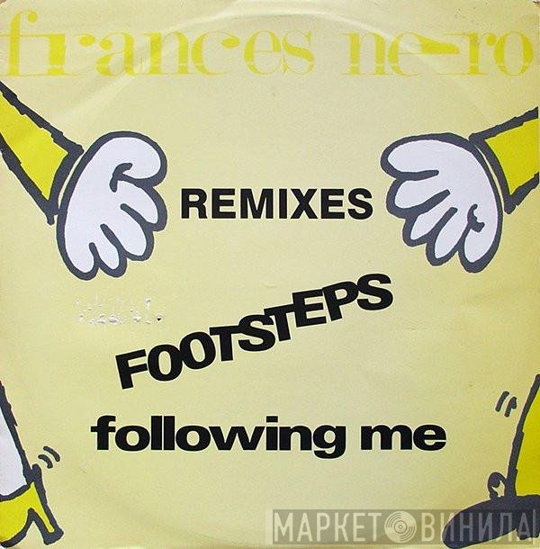Frances Nero - Footsteps Following Me (Remixes)