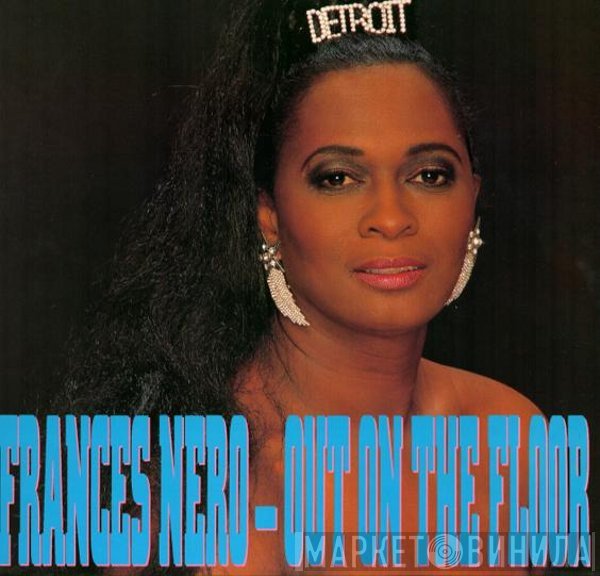 Frances Nero - Out On The Floor