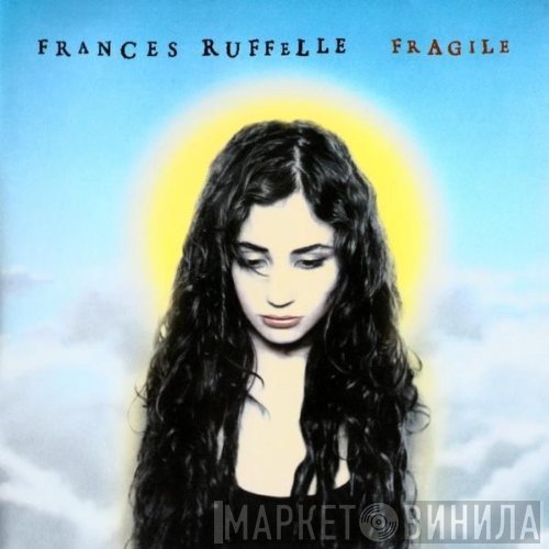 Frances Ruffelle  - Fragile