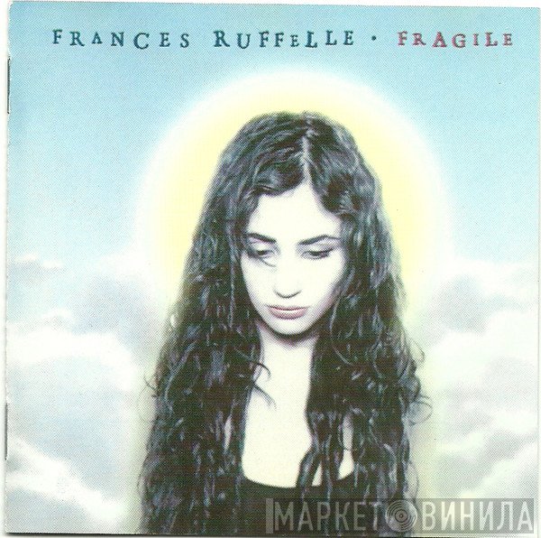 Frances Ruffelle  - Fragile