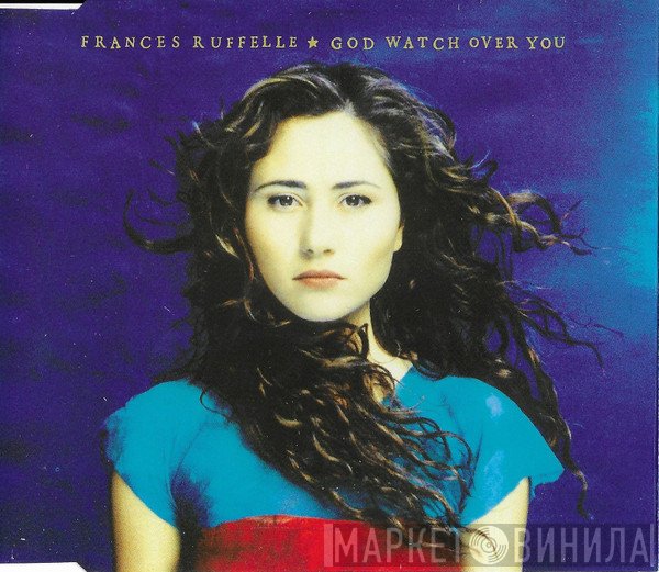 Frances Ruffelle - God Watch Over You